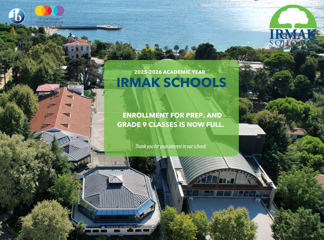 Enrollment for the Prep and 9th Grade classes at Irmak High School for the 2025–2026 academic year is now full.